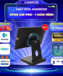 Máy POS Cảm Ứng CPOS A10 Pro Android – RAM 4GB – Màn Hình FHD 15.6″ – Chân Nhôm Cao Cấp